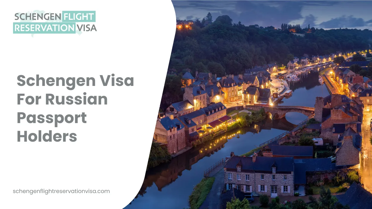 Schengen visa for Russian passport holders with scenic French riverside town at night and travel reservation concept