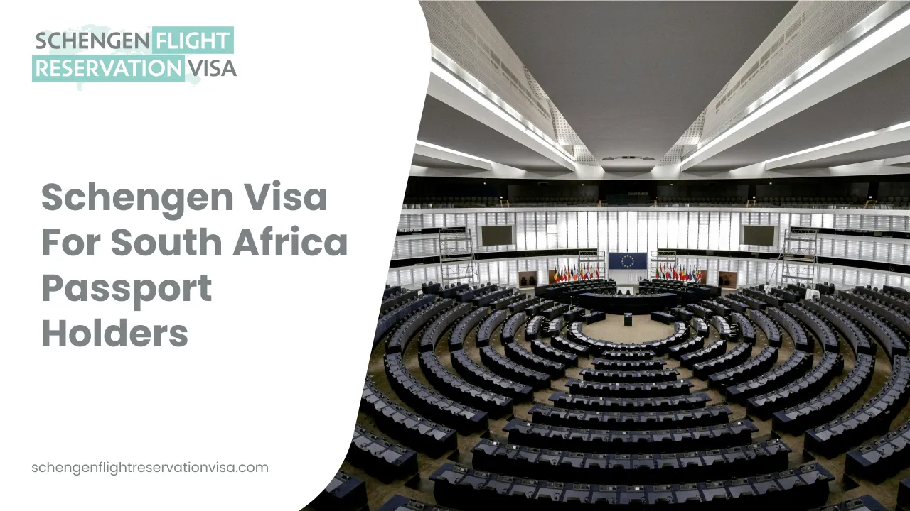 Schengen visa for South Africa passport holders with European Parliament chamber interior and EU flags