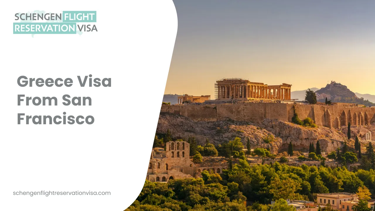 Banner reading ‘Greece Visa From San Francisco’ and ‘Schengen Flight Reservation Visa,’ featuring a panoramic view of the Acropolis in Athens with ancient ruins, hills, and greenery at sunset.