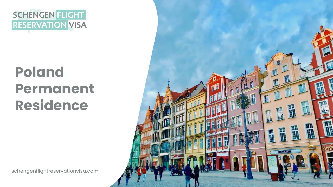 A promotional graphic for Poland permanent residence. It features a street-level view of colorful, historic townhouses in a Polish city square under a blue sky. A white overlay on the left contains the text