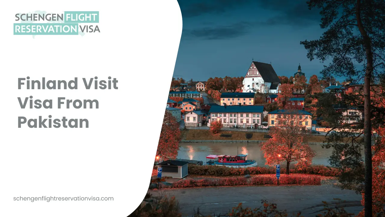 Banner reading ‘Finland Visit Visa From Pakistan’ and ‘Schengen Flight Reservation Visa,’ showing a scenic Finnish town with colorful houses, a church on a hill, autumn trees, and a river with a boat.