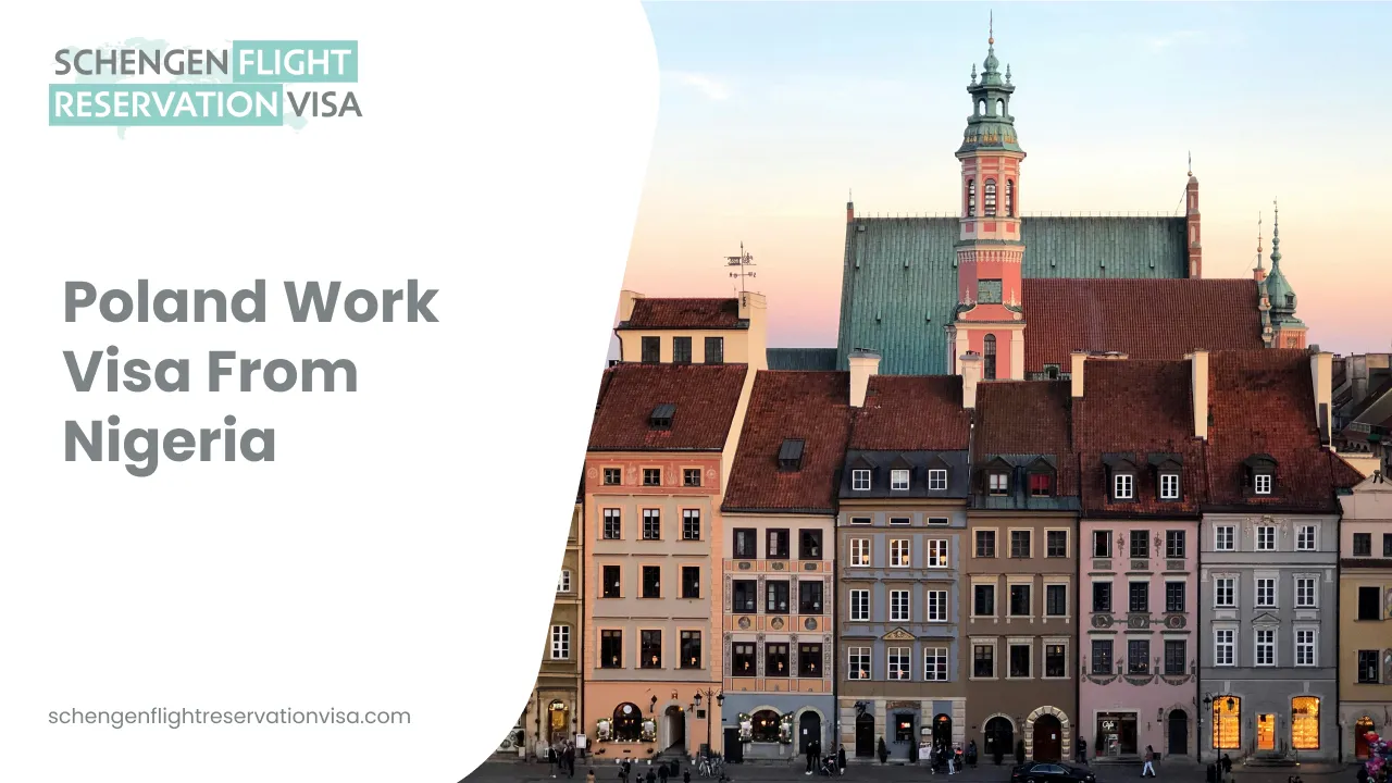 Poland work visa from Nigeria banner with Warsaw Old Town skyline and Schengen flight reservation visa branding