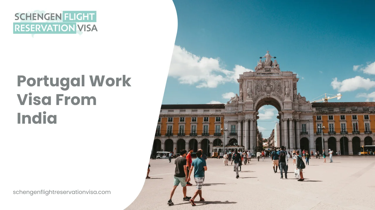 Portugal work visa from India banner featuring Lisbon’s Praça do Comércio arch, people walking in the square, and Schengen flight reservation visa branding.