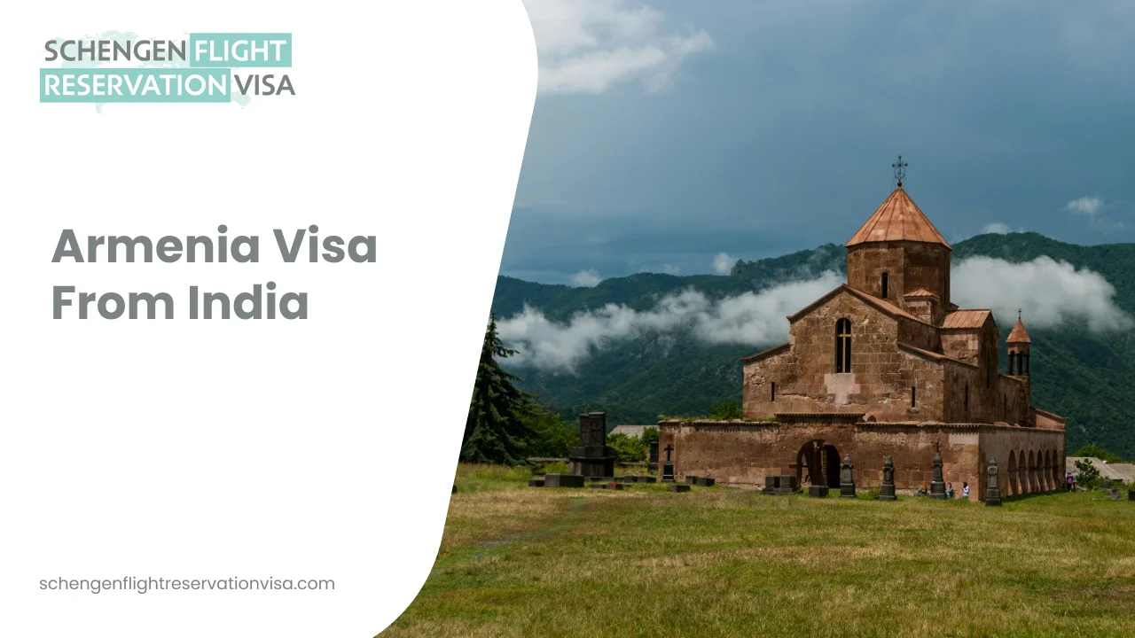 Banner for Armenia visa from India featuring a historic Armenian stone church set in a green valley with mountains and clouds in the background, alongside text reading ‘Armenia Visa From India’ and ‘Schengen Flight Reservation Visa’.