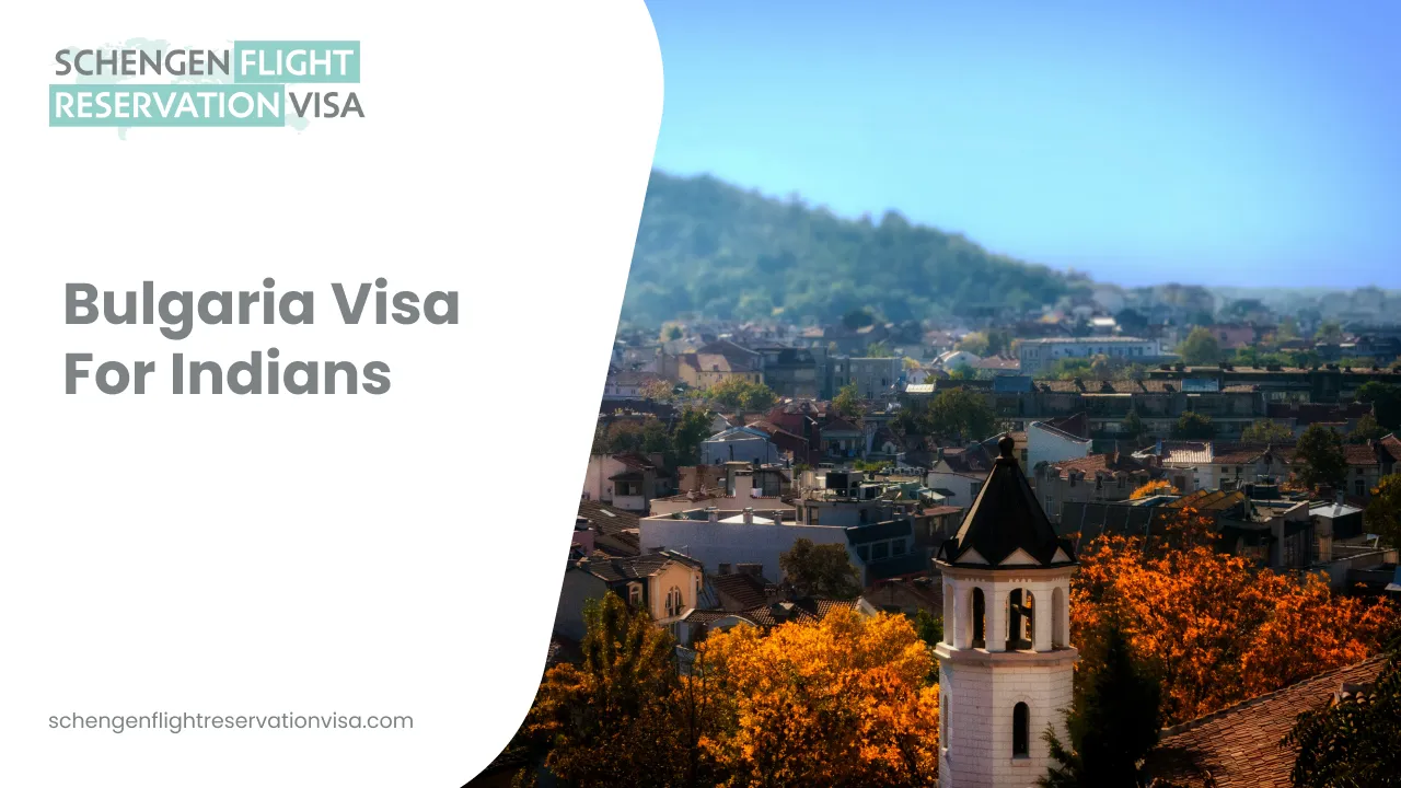 Promotional banner for Bulgaria visa for Indians, showing a scenic city view of Bulgaria with autumn trees, rooftops, and a church tower, alongside text about Schengen flight reservation visa.