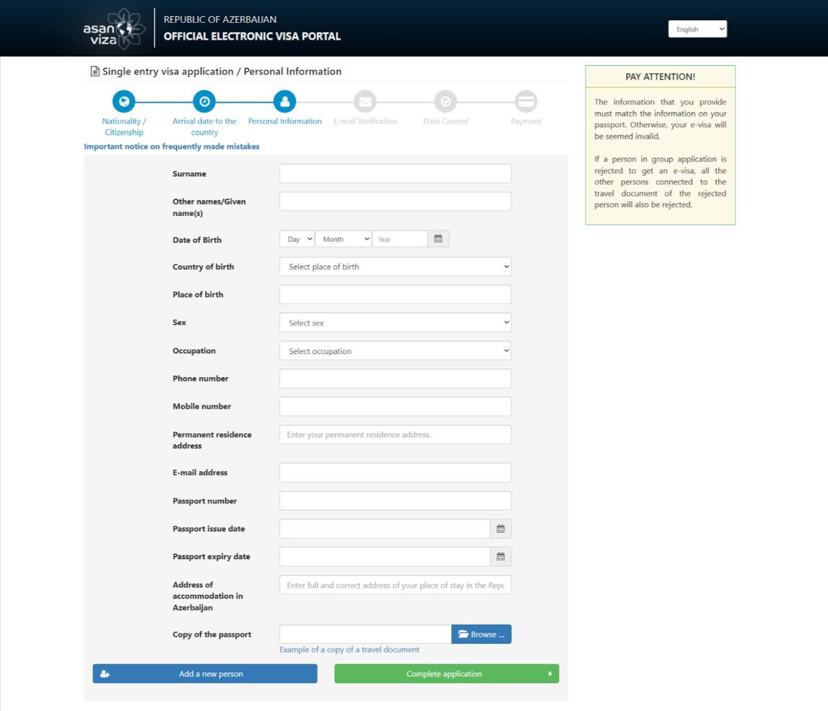 Provide accurate details and information in the application form